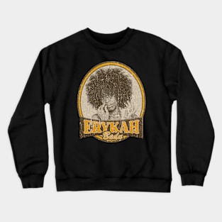 erykah badu 2 Crewneck Sweatshirt